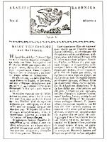 Στην Καλαμάτα τον Αύγουστο του 1821, κυκλοφόρησαν τρία φύλλα της εφημερίδας "Σάλπιγξ Ελληνική", της πρώτης εφημερίδας που τυπώθηκε και κυκλοφόρησε στην ελεύθερη Ελλάδα. Ο Δημ. Υψηλάντης είχε ορίσει ως "επιστάτη και εκδότη" της τον Θεόκλητο Φαρμακίδη.